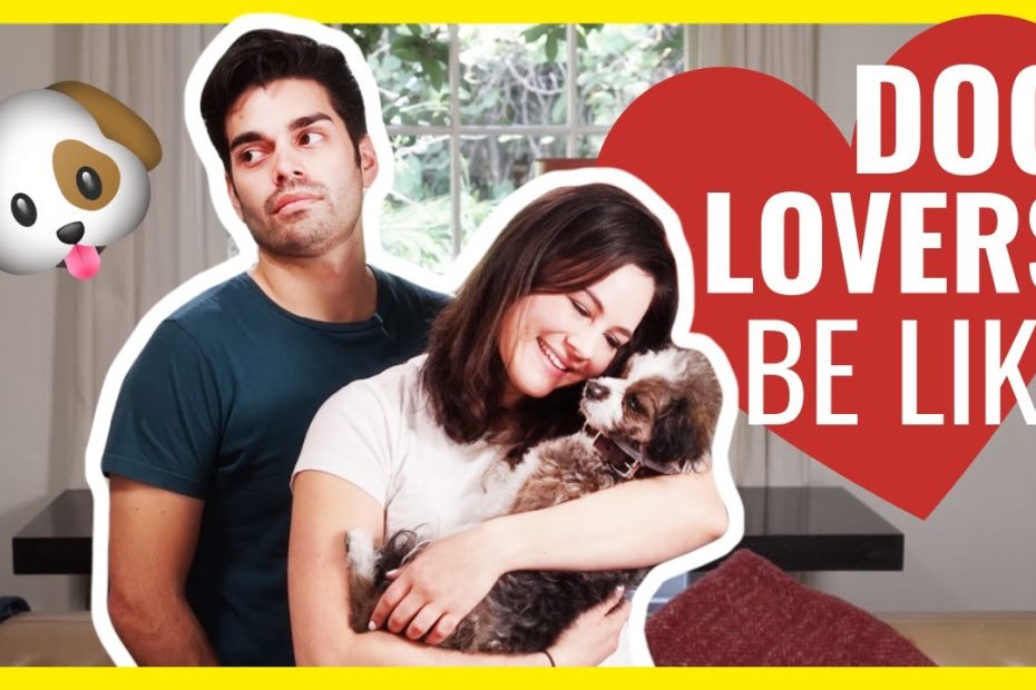 My Girlfriend Loves Her Dog More Than Me! - Youtube